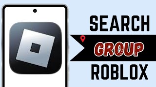 How to Search for Group on Roblox Updated