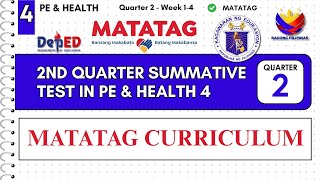 2ND QUARTER SUMMATIVE TEST IN PE & HEALTH 4 WITH ANSWER KEY MATATAG CURRICULUM #matataggrade4
