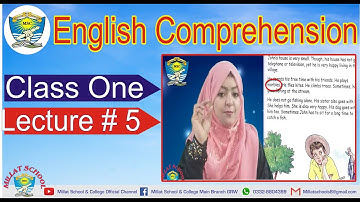 English Comprehension | Class 1 | Unit # 3 Simple Reading ( Page 15) | Lecture 4| Millat Schools Grw