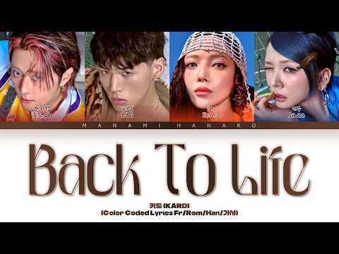 {VOSTFR} KARD (카드) - 'Back To Life' (Color Coded Lyrics Français/Rom/Han/가사)
