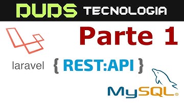 API REST Laravel e MySQL #1 (Instalação, Database e Model)