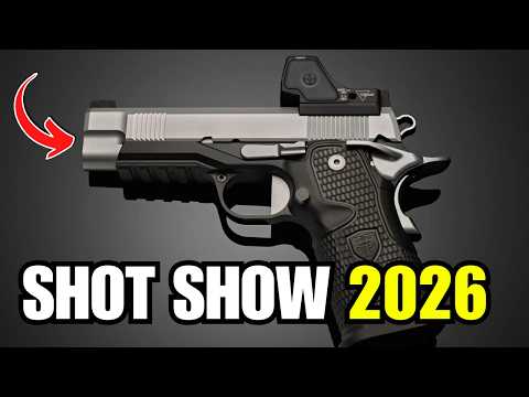 SHOT Show 2026 Has Some Serious New Guns Lined Up!