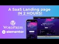Elementor Wordpress Tutorial: SaaS Landing Page - A Beginner's Guide 2024
