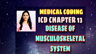 ICD-DISEASE OF THE MUSCULOSKELETAL & CONNECTIVE TISSUE-CODING GUIDELINES ENGLISH-SESSION 13 screenshot 5