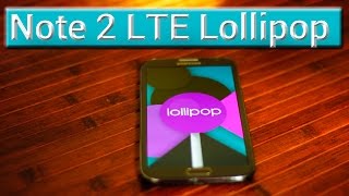 Samsung Galaxy Note 2 LTE Lollipop 5.0