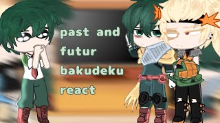 bakudeku react to future//no ship!//mha/bnha/part 1[Enjoy]:)