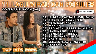 11 LAGU TOP VIRAL INDONESIA 2026 (Album Terbaik) LAGU TRENDING 2026 (Cover) | Viral On TikTok