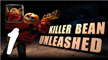 Killer Bean Unleashed Gameplay Walkthrough #1 (Android, IOS)