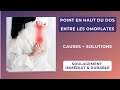 Point dans le haut du dos  3 causes dont on ne vous parle pas   2 solutions efficaces