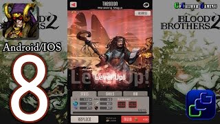 Blood Brothers 2 Android IOS Walkthrough - Part 8 - Chapter 2: Missions 4-5