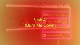 Burn Me Down (full) 타버려 - Sasaeng (사생) OST | Lyrics Romanization Translation