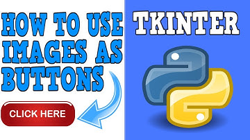 How to use images as buttons | Tkinter tutorial #1