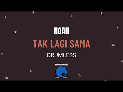 NOAH - SEPARUH AKU (NO SOUND DRUM)