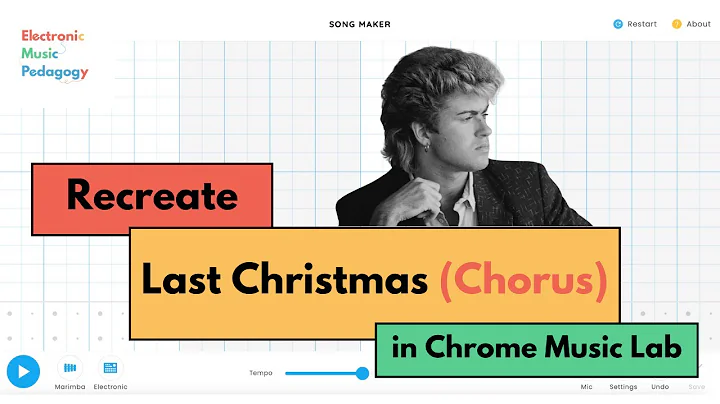 Recreate Last Christmas (Chorus) in Chrome Music Lab Song Maker