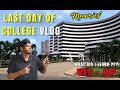 My Last Day of College | VIT-AP University | B.Tech Life | Learnings and Memories