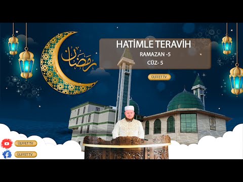 HATİMLE TERAVİH NAMAZI -5