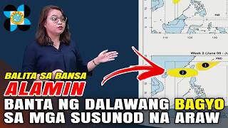 ALAMIN! BANTA NG DALAWANG BAGYO SA MGA SUSUNOD NA ARAW screenshot 1