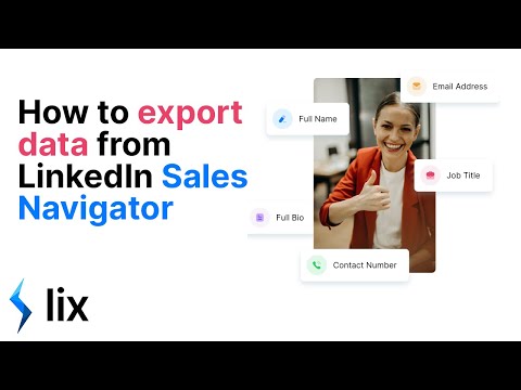 How to Export Data from LinkedIn Sales Navigator