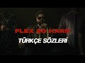 Summer Cem X Uzi - FLEX SO HARD / Türkçe Sözleri