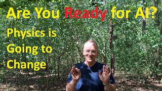 Are You Ready AI is Going to Change Physics