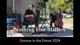 Live Nothing Else Matters Cover By Rule Of Two