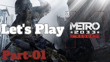 Metro 2033 Redux - Let