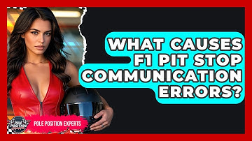 What Causes F1 Pit Stop Communication Errors? - Pole Position Experts