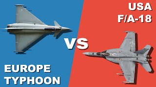 Eurofighter Typhoon vs F18 Super Hornet - Aircraft Comparison