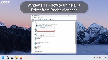 Windows 11 - How to Uninstall a Driver from Device Manager