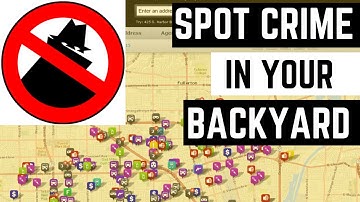 Crime Mapping: The ONE Tool To Spot Crime in Your Backyard