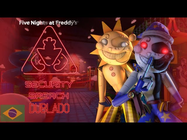 Five Nights at Freddy's: Security Breach DUBLADO!!