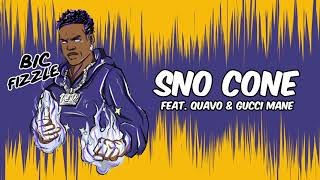 Bic Fizzle - Sno Cone (Feat. Quavo & Gucci Mane) [Official Audio]