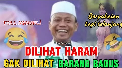FULL NGAKAK...‼️ LEBIH SUSAH MELIHAT PAHA AYAM KAMPUNG DARIPADA PAHA CEWEK | Ustadz Das