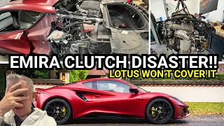 Lotus Emira Clutch Disaster - Not Covered Under Lotus Warranty - Engine And Gearbox Out Means