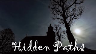 Hidden Paths - 4K