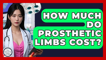 How Much Do Prosthetic Limbs Cost? - The Operating Table