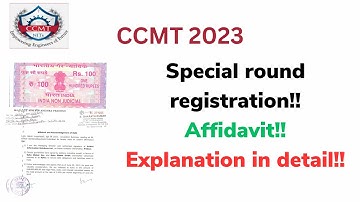 CCMT 2023 Special Round details || Affidavit ||  #ccmt2023