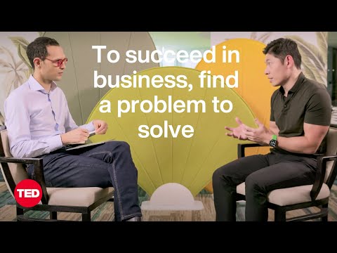 Want to Succeed in Business? Find a Problem to Solve 