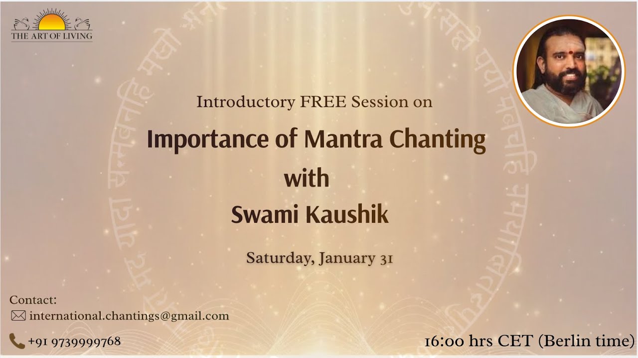 Importance of Mantra Chanting with Swami Kaushik ji