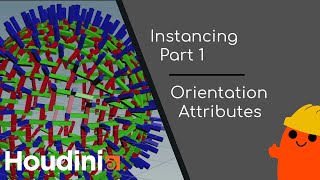 Orientation Attributes: Instancing Part 1  Handy Houdini Tips