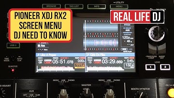 Pioneer XDJ RX2 Screen Menu Explained in Full Detail | Learn to use the Pionner XDJ RX2 Menu