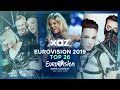 EUROVISION 2019: MY FAVORITE MUSIC VIDEOS MY TOP 29