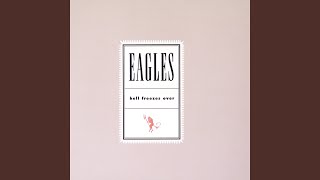 Video thumbnail of "The Eagles - Love Will Keep Us Alive"