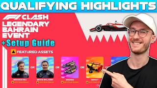 F1 Clash Legendary Bahrain 2026 GP: Qualifying + Setup Guide