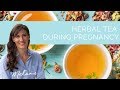 Herbal tea during pregnancy: which ones are safe? | Nourish with Melanie #108