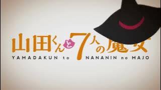 Kuchizuke Diamond - WEAVER「Yamada-kun and the Seven Witches OP Full Lyrics」