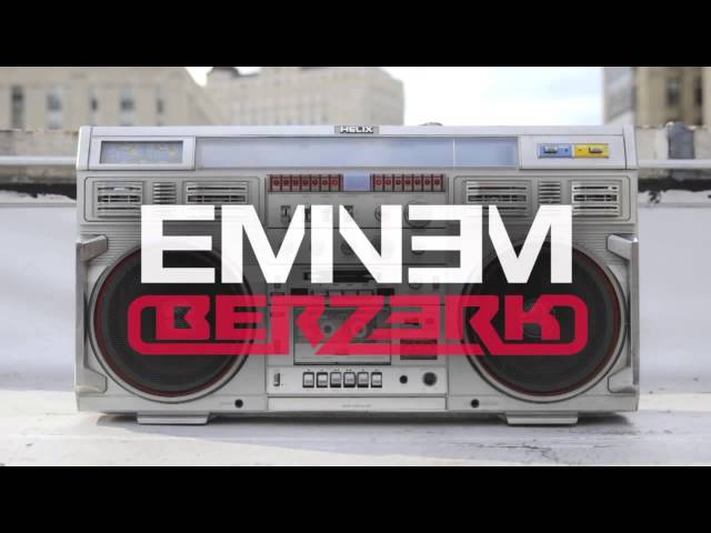 Eminem -  Berzerk (Audio)