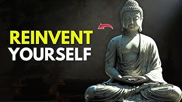 How to reinvent yourself This will change your life completely | Buddhism in English