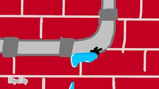 The Leaking Pipe Animation