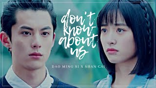 Dao Ming Si x Shan Cai / They don't know about us